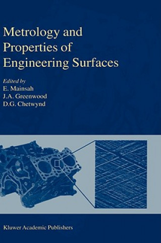 Książka Metrology and Properties of Engineering Surfaces E. Mainsah