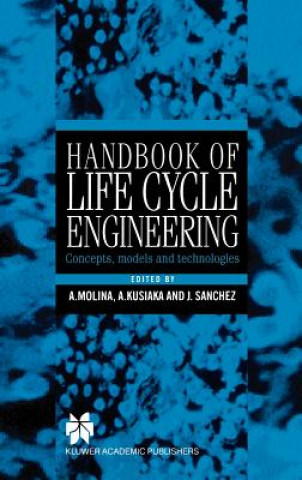 Carte Handbook of Life Cycle Engineering Arturo Molina
