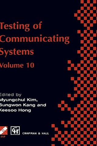 Książka Testing of Communicating Systems yungchul Kim