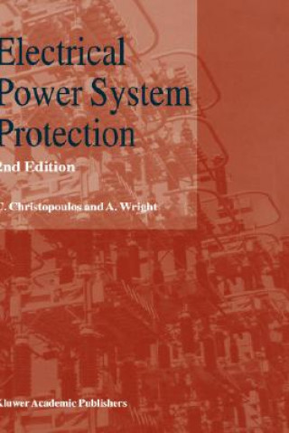 Книга Electrical Power System Protection C. Christopoulos