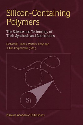 Kniha Silicon-Containing Polymers R.G. Jones