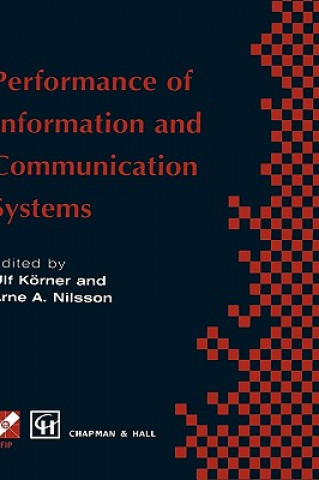 Kniha Performance of Information and Communication Systems Ulf Körner