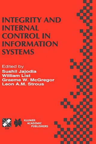 Kniha Integrity and Internal Control in Information Systems Sushil Jajodia