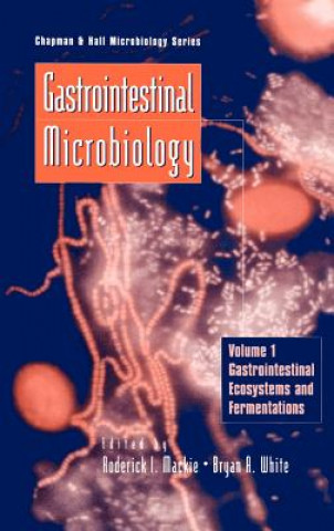 Kniha Gastrointestinal Microbiology R. I. Mackie