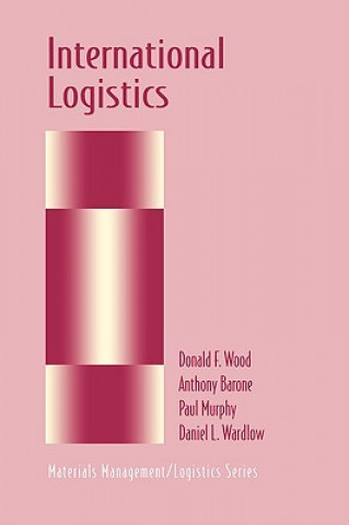 Livre International Logistics Donald F. Wood