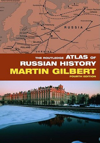 Book Routledge Atlas of Russian History Martin Gilbert