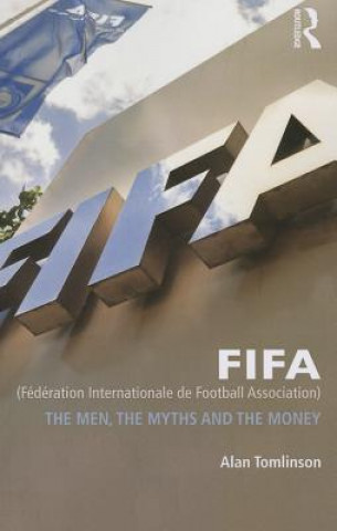 Kniha FIFA (Federation Internationale de Football Association) Alan Tomlinson