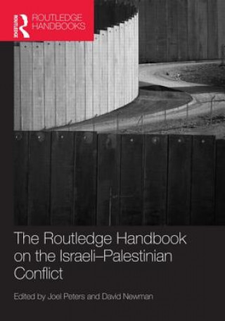 Carte Routledge Handbook on the Israeli-Palestinian Conflict Joel Peters