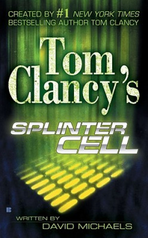 Knjiga Tom Clancy's Splinter Cell Tom Clancy