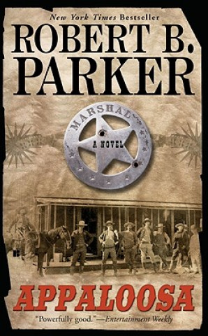 Könyv Appaloosa Robert B. Parker