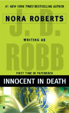 Kniha Innocent In Death J. D. Robb