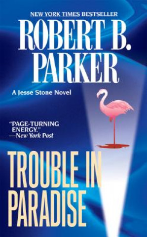 Книга Trouble in Paradise Robert B. Parker