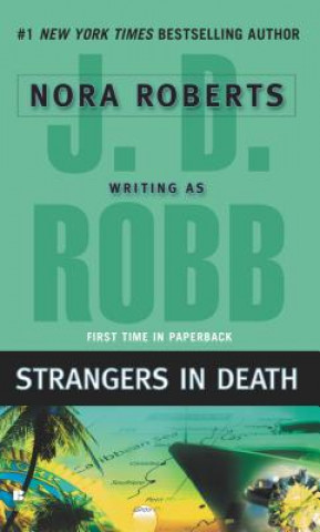 Книга Strangers in Death J. D. Robb