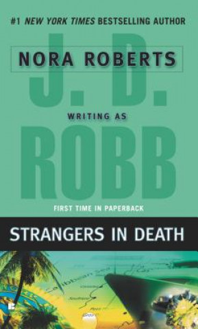 Buch Strangers in Death J. D. Robb