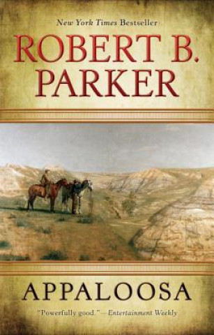 Kniha Appaloosa, English edition Robert B. Parker