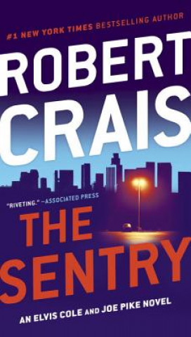 Könyv The Sentry Robert Crais