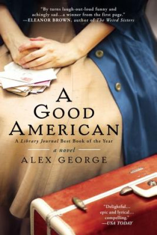 Knjiga A Good American Alex George