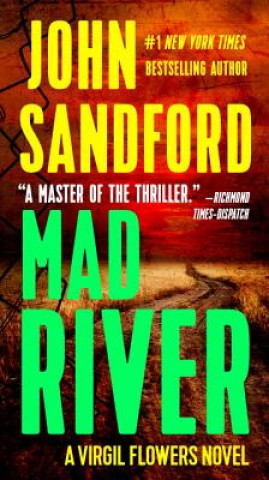 Kniha Mad River John Sandford