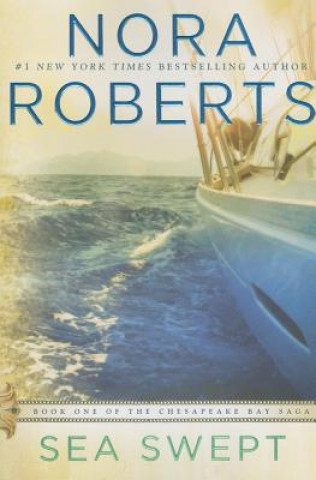 Книга Sea Swept Nora Roberts