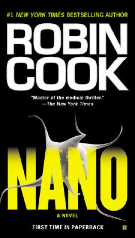 Könyv Nano Robin Cook