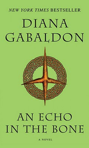 Knjiga Echo in the Bone Diana Gabaldon