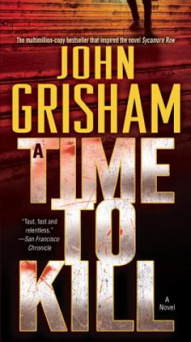 Carte A Time to Kill. Die Jury, engl. Ausgabe John Grisham