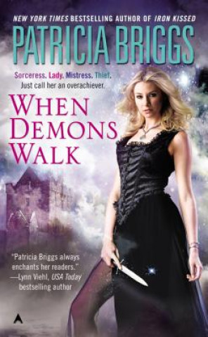 Kniha When Demons Walk Patricia Briggs