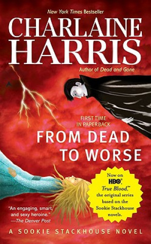 Kniha From Dead to Worse Charlaine Harris
