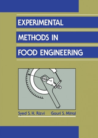 Kniha Experimental Methods in Food Engineering Syed S. H. Rizvi