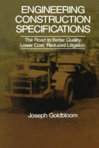 Kniha Engineering Construction Specifications J. Goldbloom