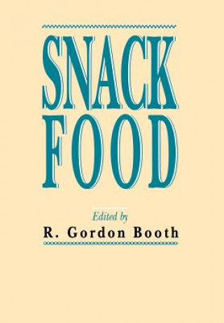 Livre Snack Food R. Gordon Booth