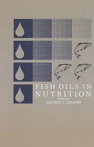 Książka Fish Oils in Nutrition M.E. Stansby