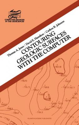 Livre Contouring Geologic Surfaces With The Computer T.A. Jones