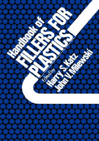 Kniha Handbook Of Fillers For Plastics H.S. Katz