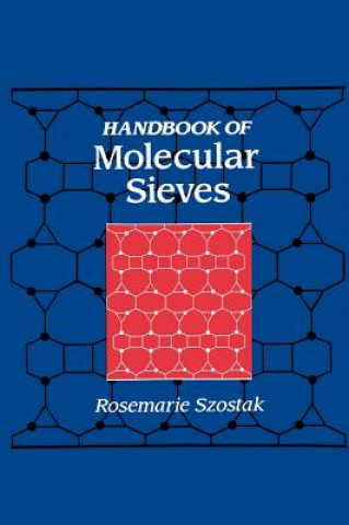 Kniha Handbook Of Molecular Sieves Rosemarie Szostak