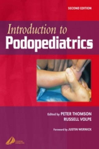 Könyv Introduction to Podopediatrics Peter Thomson