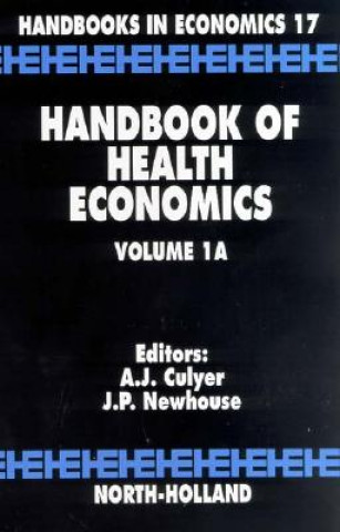 Książka Handbook of Health Economics A. J. Culyer