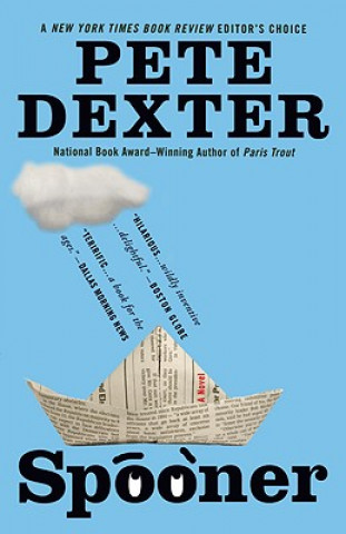 Книга Spooner Pete Dexter
