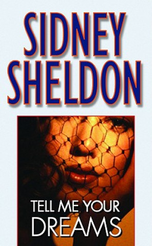 Книга Tell Me Your Dreams Sidney Sheldon