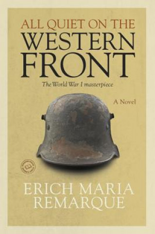 Knjiga All Quiet On The Western Front Erich M. Remarque