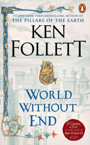 Knjiga World Without End Ken Follett