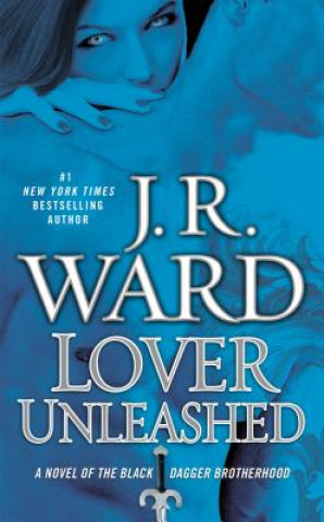 Książka Lover Unleashed J. R. Ward