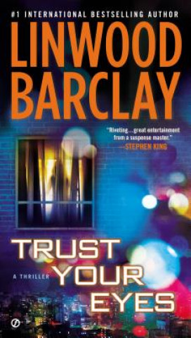 Книга Trust Your Eyes. Fenster zum Tod, englische Ausgabe Linwood Barclay