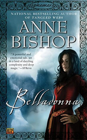 Könyv Belladonna Anne Bishop