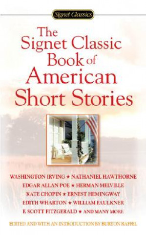 Книга Signet Classic Book of American Short Stories Burton Raffel