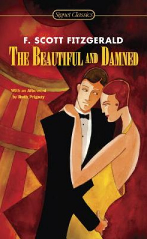 Carte Beautiful And The Damned F. Scott Fitzgerald