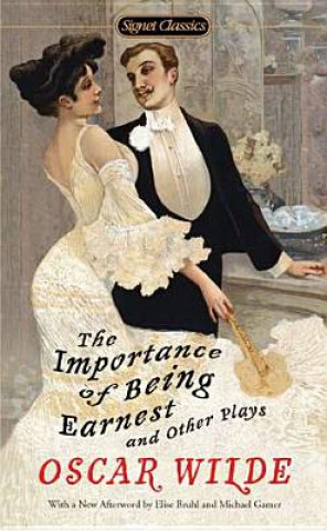 Kniha Importance of Being Earnest and Other Plays Oscar Wilde