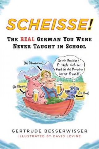 Livro Scheisse! Gertrude Besserwisser