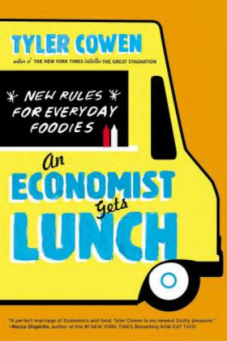 Könyv An Economist Gets Lunch Tyler Cowen