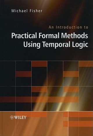 Libro Introduction to Practical Formal Methods Using Temporal Logic Michael Fisher